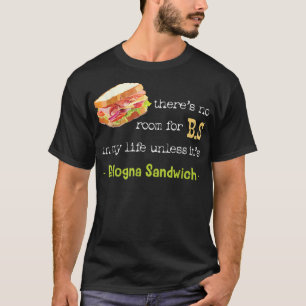 Camiseta Bologna Sandwich Baloney Sausage Jumbo Day L