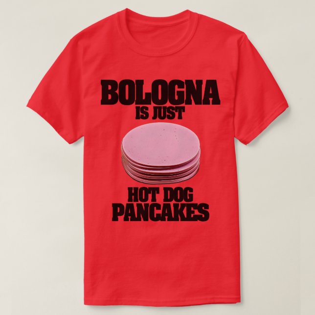 Camiseta Bolonia es solo panqueques de perros calientes (Diseño del anverso)