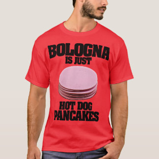 Camiseta Bolonia es solo panqueques de perros calientes