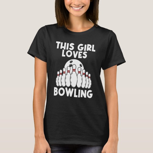 Camiseta Bolos Para Chicas Mujeres Jugando Bowlers (Anverso)