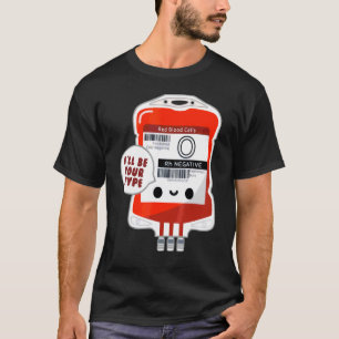 Camiseta Bolsa de sangre seré tu enfermera tipo