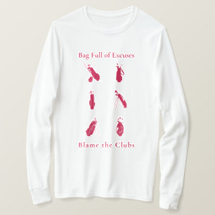 Camiseta Bolsa llena de excusas Gracioso regalo de amante d