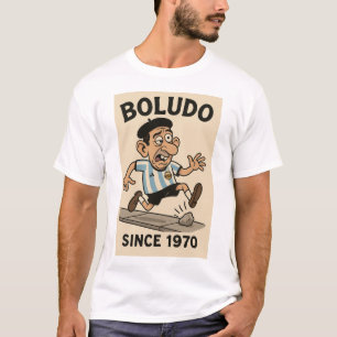 Camiseta Boludo T Shirt SInce 1970