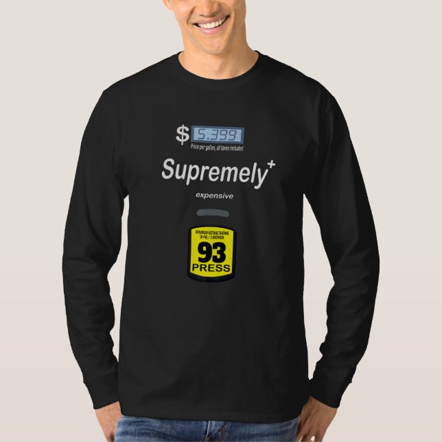 Camiseta Bomba de gasolina extremadamente cara (Anverso)