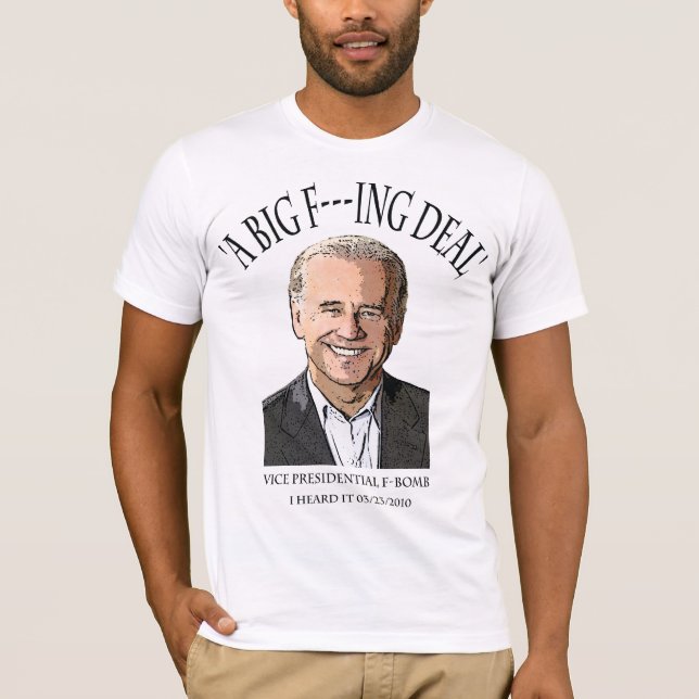 Camiseta Bomba de Joe Biden F - una F grande---trato del (Anverso)