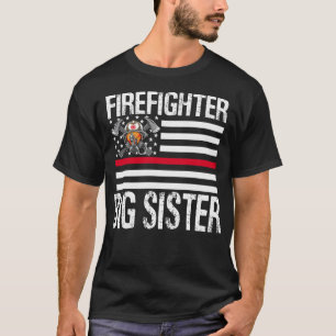 Camiseta Bombero Gran HERMANA Apoya La Delgada Línea Roja U
