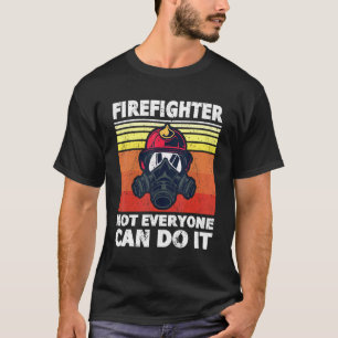 Camiseta Bombero No Todos Pueden Hacerlo Wi-Fi