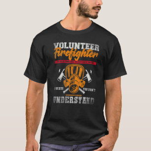 Camiseta Bombero voluntario resuelve problemas 3