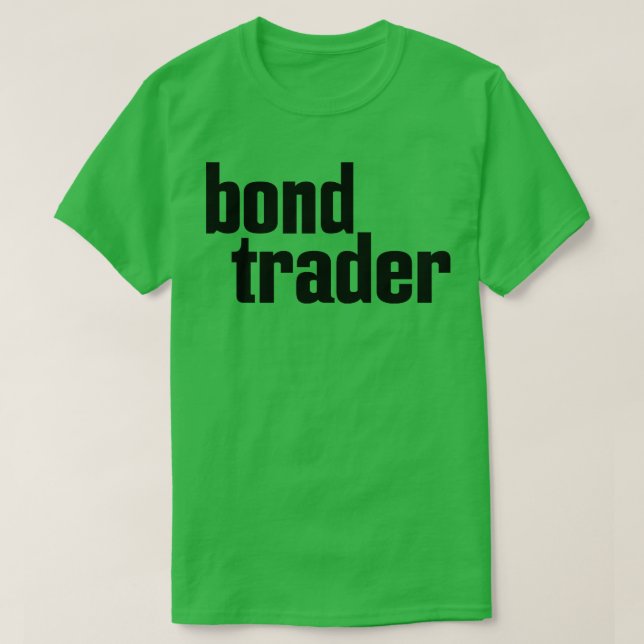 Camiseta Bond Trader (Diseño del anverso)
