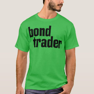 Camiseta Bond Trader