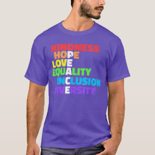 Camiseta Bondad igualdad inclusión diversidad amor Derechos