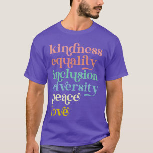 Camiseta Bondad Igualdad Inclusión Diversidad Orgullo LGBT
