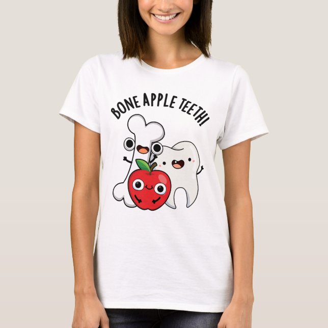 Camiseta Bone Apple Teeth Funny Bona Appetit Pun  (Anverso)