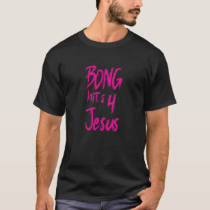 Camiseta bong hit 4 jesus EDUCATIONAL SHIRT