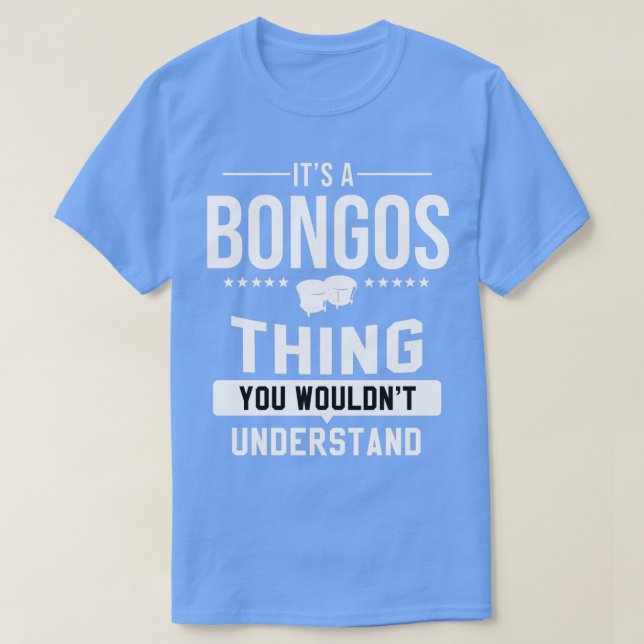 Camiseta Bongos Percussion Music Instrument Drum Bongo (Diseño del anverso)