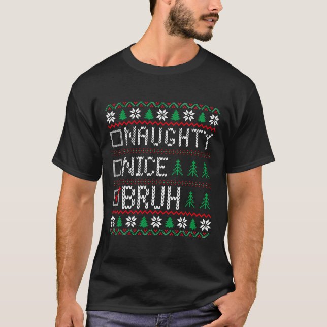 Camiseta Bonita traviesa Bruh Navidades graciosos Navidad H (Anverso)