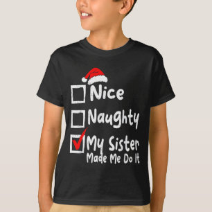 Camiseta Bonita Traviesa Mi Hermana Me Hizo Hacerlo Diverti