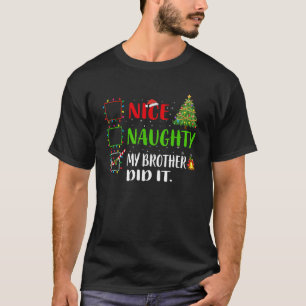 Camiseta Bonita traviesa mi hermano hizo la lista de navida