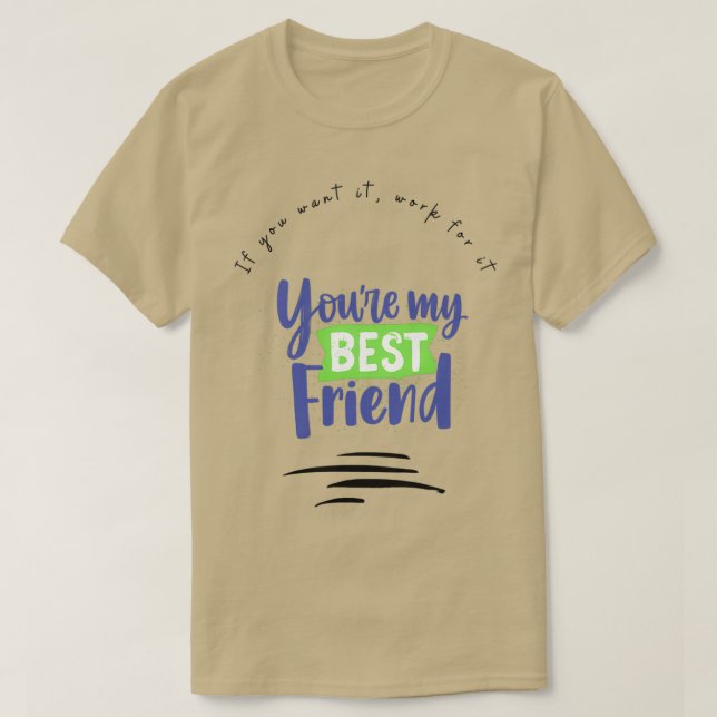 Camiseta Bonitas citas motivacionales Si quieres que funcio (Diseño del anverso)