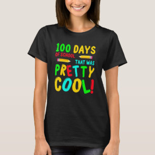 Camiseta Bonito Guay 100 días de escuela 100 días de estudi