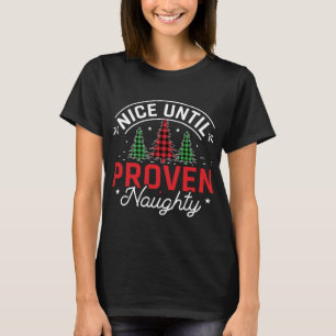 Camiseta Bonito hasta que se probó la traviesa Navidad grac