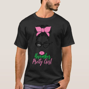 Camiseta Bonito lindo chica de cumpleaños de noviembre aka 
