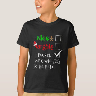 Camiseta Bonito Naugher Gamer He Pausado Mi Juego Para Esta
