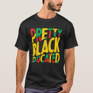 Camiseta Bonito Negra Y Educada Mujeres Africanas Black His