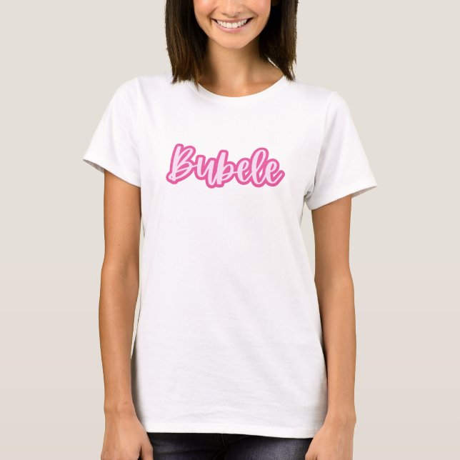 Camiseta Bonito Rosa Modern Bubele Textos Mujeres (Anverso)