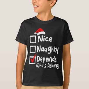 Camiseta Bonito Travieso Depende De Quien Pregunte Divertid