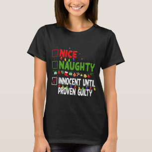 Camiseta Bonito Travieso Inocente Hasta que se Demuestre qu