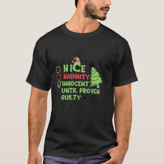 Camiseta Bonito Travieso Inocente Hasta que se Demuestre qu