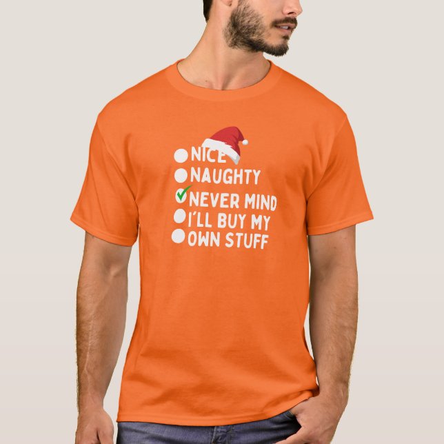 Camiseta Bonito travieso No importa que compre mis propias  (Anverso)