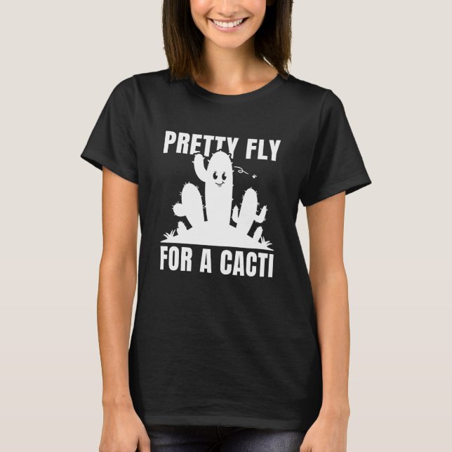 Camiseta Bonito Volar Por Un Cacti (Anverso)