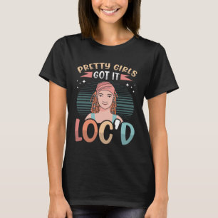 Camiseta Bonitos Chicas lo entendieron Loco Dreadlock Melan