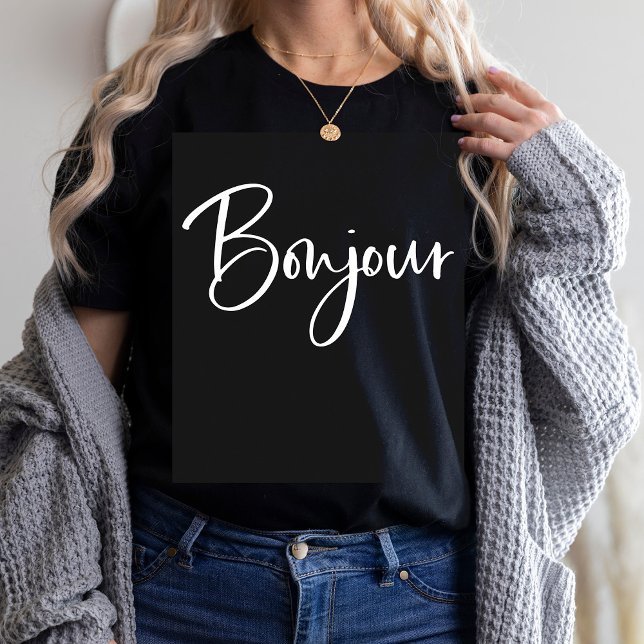 Camiseta Bonjour | Elegante y moderno guión en francés negr (Subido por el creador)