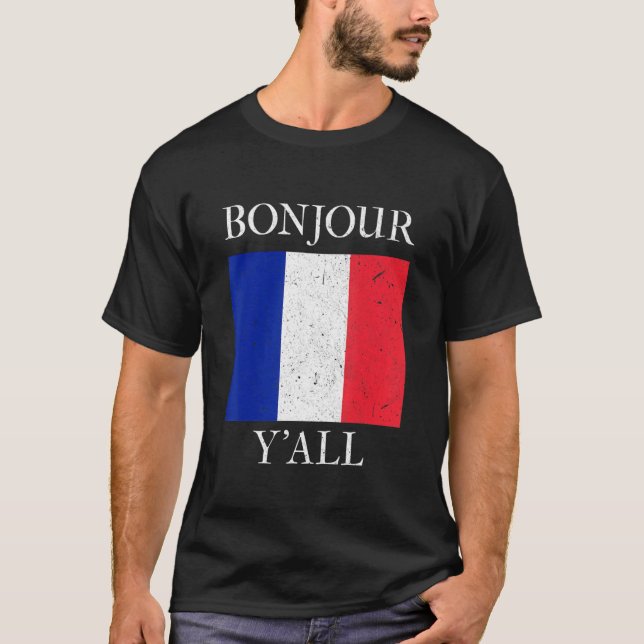 Camiseta Bonjour Y'All Bandera Francesa Rota 2 (Anverso)