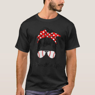 Camiseta Bono de béisbol femenino Mamá Vida Desordenada