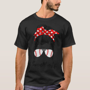 Camiseta Bono de béisbol femenino Mamá Vida Desordenada