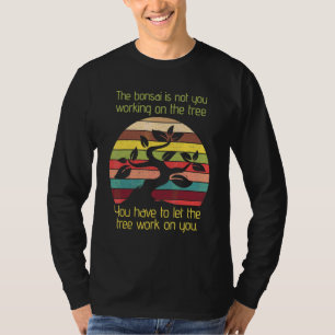 Camiseta Bonsai Deja que el árbol trabaje en ti Enthusia Fe
