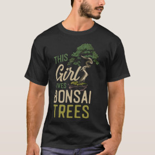 Camiseta Bonsai Tree a este Chica le encanta el Chica Bonsa