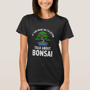 Camiseta Bonsai Tree Gardening cultura japonesa Zen Funny B