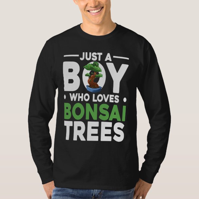 Camiseta Bonsai Tree Owner Just A Boy Who Loves Bonsai Tree (Anverso)