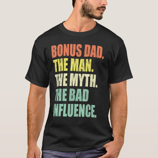 Camiseta Bonus Dad El Hombre Mito Mal Influencia Retro 1 (Anverso)