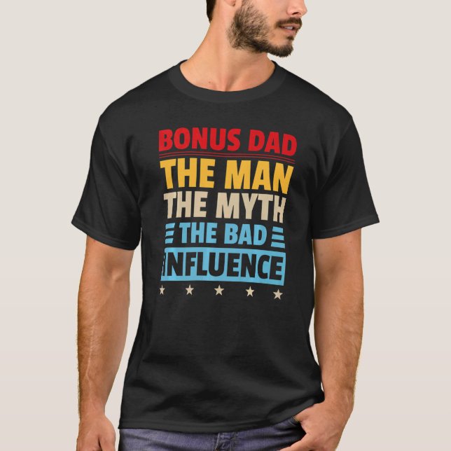 Camiseta Bonus Dad El Hombre Mito Mala Influencia Retro Cri (Anverso)