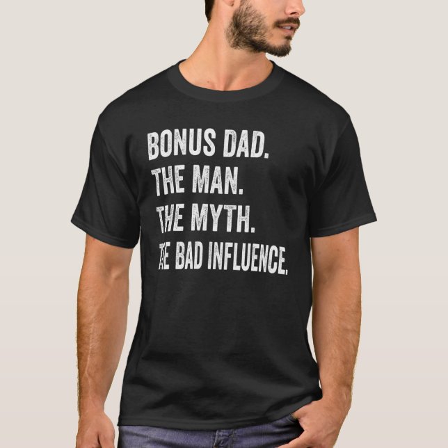 Camiseta Bonus Dad El Hombre Mito Mala Influencia Retro Cri (Anverso)