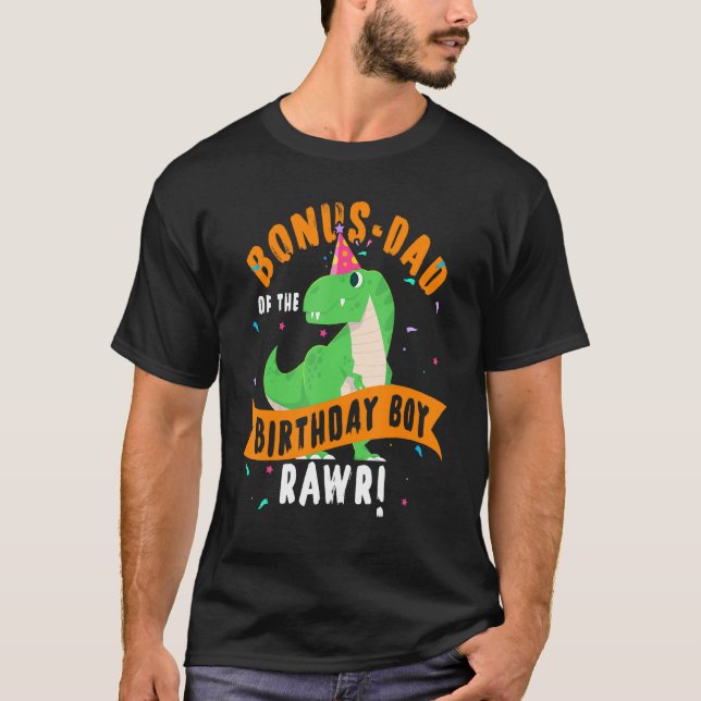 Camiseta Bonus Dad Of The Birthday Boy Dinosaur Funny Cute (Anverso)