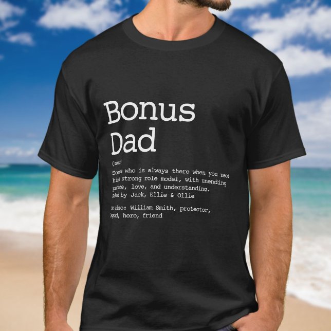 Camiseta Bonus Dad Stepdad Definición moderna (Subido por el creador)