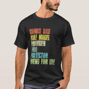 Camiseta Bonus Daddy Fathers Day Step Dad Husband Protector