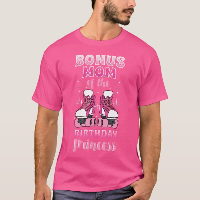 Camiseta Bonus Mamá De La Princesa De Cumpleaños Roller Ska (Anverso)
